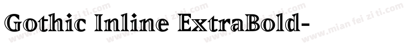 Gothic Inline ExtraBold字体转换